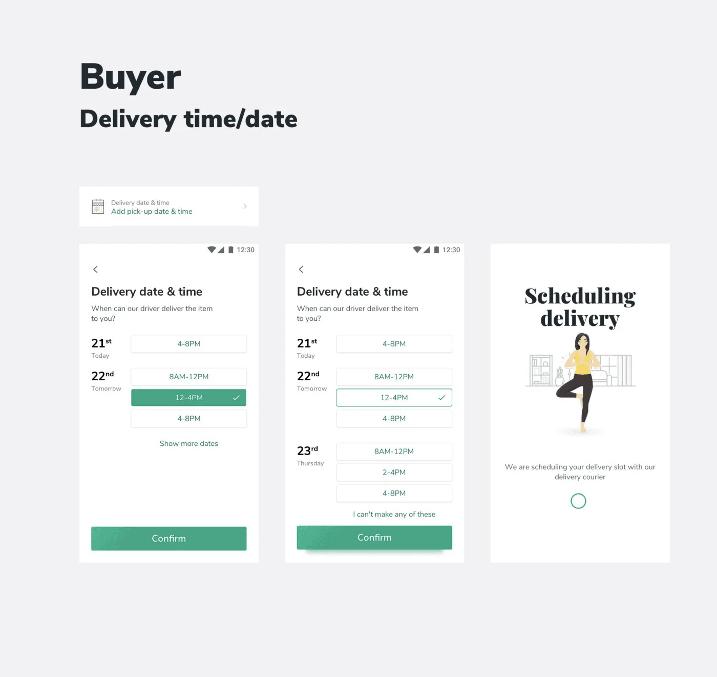 Buyer delivery scheduling — selectable time slots across three days, with a fallback for when none of them work